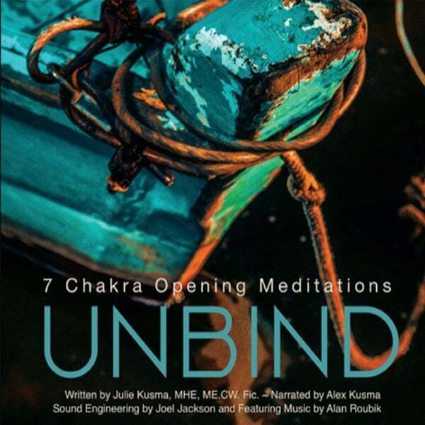 Cover art for Unbind 7 Chakra Opening Meditations
